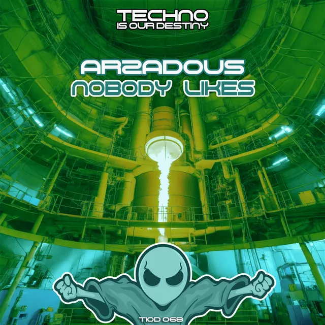 Nobody Likes - Radio Mix by Arzadous - Hard Techno cover art