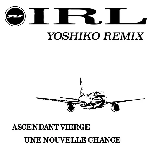 IRL - Yoshiko Remix by ascendant vierge, Yoshiko - Hardcore cover art