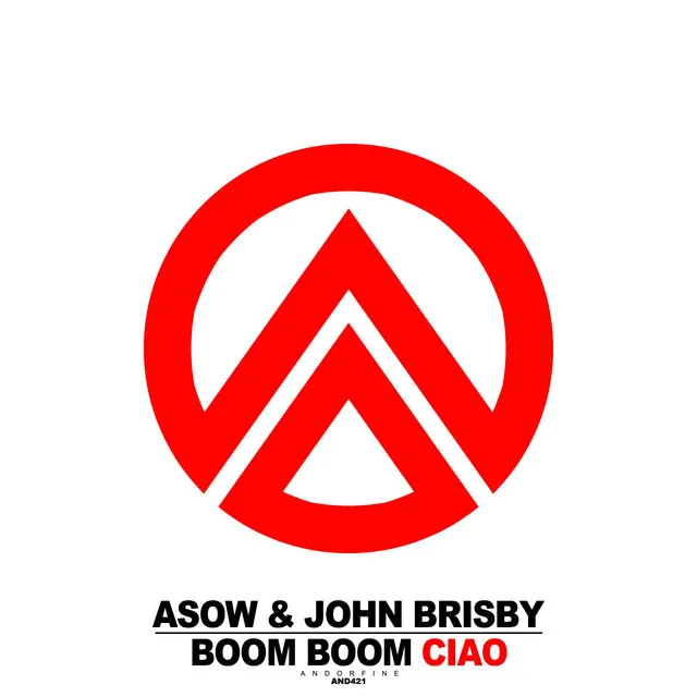 Boom Boom Ciao - Extended Mix by Asow, John Brisby - Hardstyle cover art