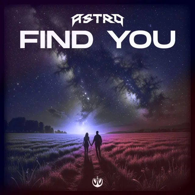 Find You by Astro - Hardstyle cover art