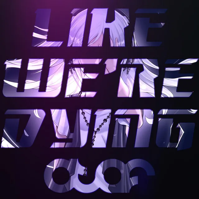 Like We're Dying by Atef - Happy Hardcore cover art