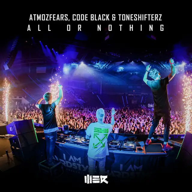 All Or Nothing by Atmozfears, Code Black, Toneshifterz - Hardstyle cover art