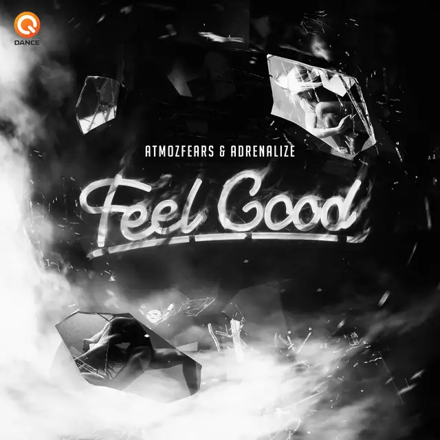 Feel Good - Pro Mix by Atmozfears, Adrenalize - Hardstyle cover art