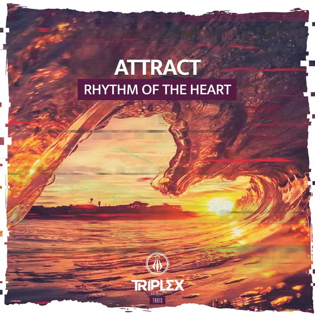Rhythm Of The Heart by Attract - Hardstyle cover art