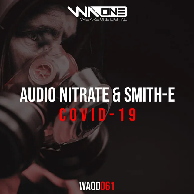 Covid-19 - Extended Mix by Audio Nitrate, Smith-E - Happy Hardcore cover art