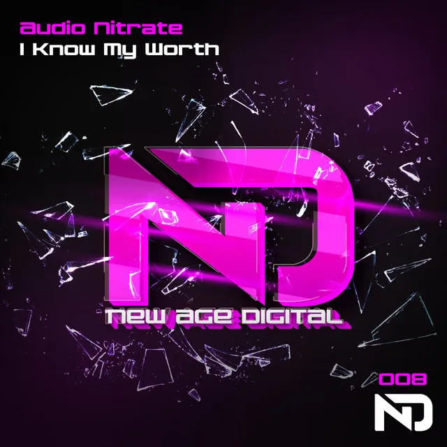 I Know My Worth - Radio Edit by Audio Nitrate - Happy Hardcore cover art