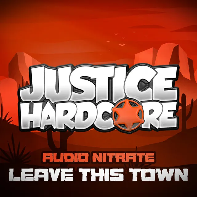 Leave This Town by Audio Nitrate - Happy Hardcore cover art