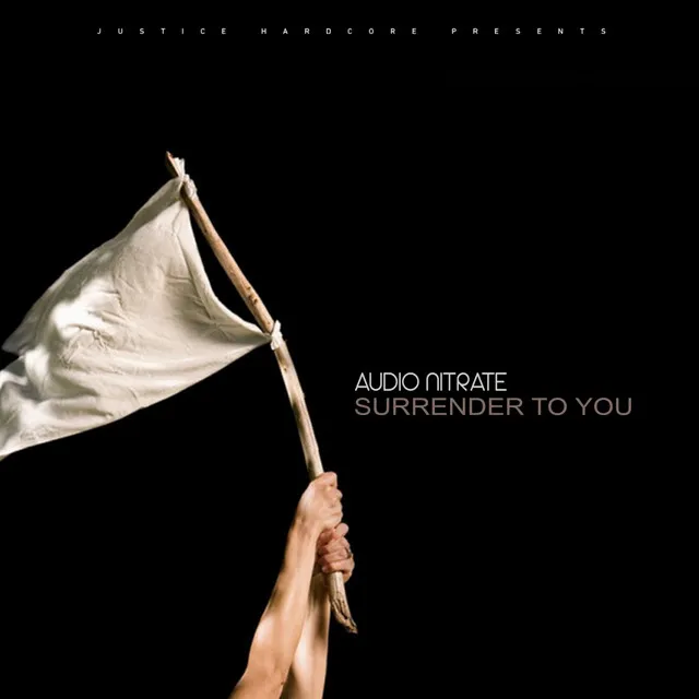 Surrender To You by Audio Nitrate - Happy Hardcore cover art