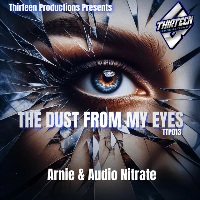 The Dust from My Eyes by Audio Nitrate, Arnie - Happy Hardcore cover art