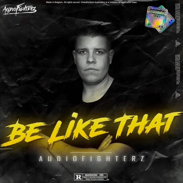 Be Like That by Audiofighterz - Hardstyle cover art
