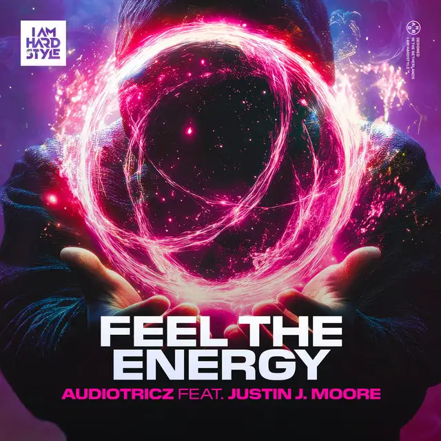Feel The Energy by Audiotricz, Justin J. Moore - Hardstyle cover art