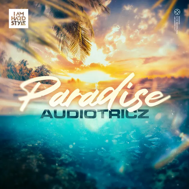 Paradise by Audiotricz - Hardstyle cover art