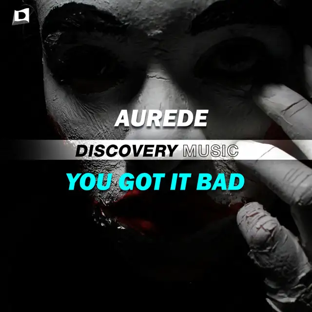 You Got It Bad - Radio Edit by Aurede - Hardstyle cover art