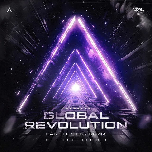 Global Revolution - Hard Destiny Remix by Aversion, Hard Destiny - Rawstyle cover art