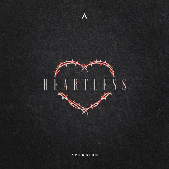 Heartless by Aversion - Rawstyle cover art