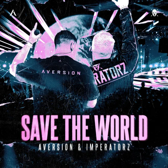 Save the World by Aversion, Imperatorz - Rawstyle cover art