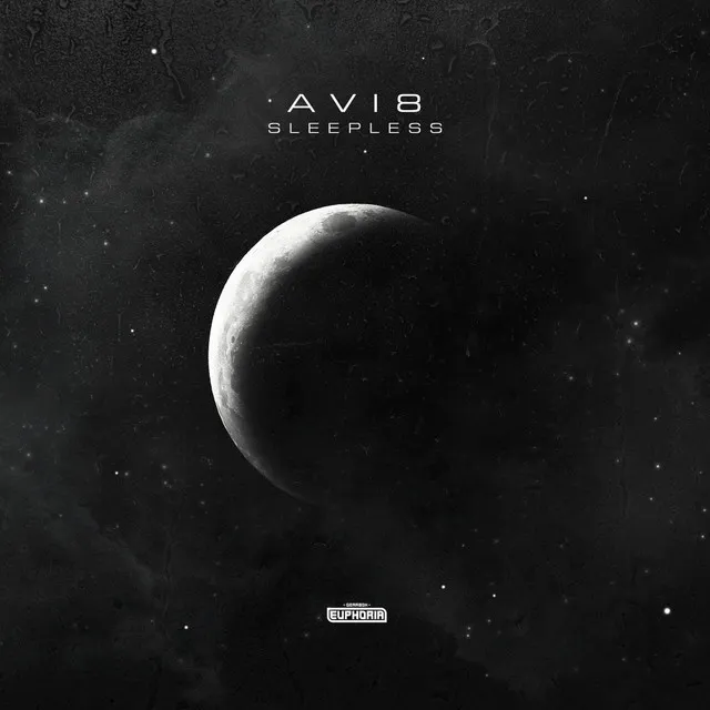 SLEEPLESS by Avi8 - Euphoric Hardstyle cover art