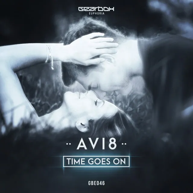 Time Goes On - Radio Edit by Avi8 - Euphoric Hardstyle cover art