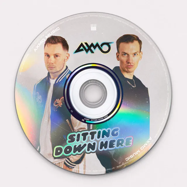 Sitting Down Here by AXMO - Happy Hardcore cover art