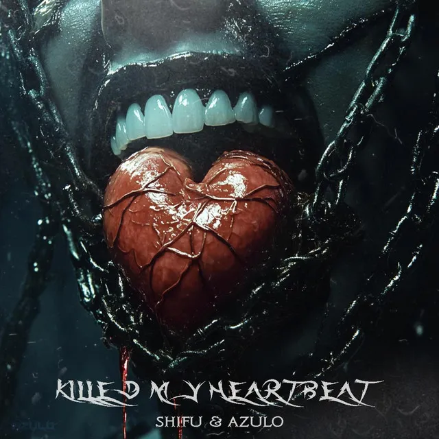 Killed My Heartbeat by Azulo, Shifu - Hard Techno cover art