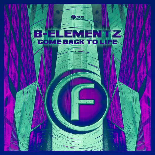 Come back to life - Radio Edit by B-Elementz - Hardstyle cover art