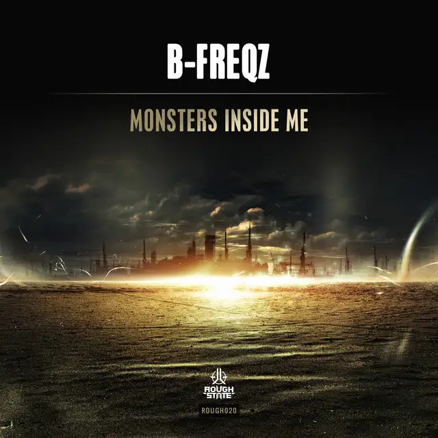 Monsters Inside Me - Original Mix by B-Freqz - Hardstyle cover art