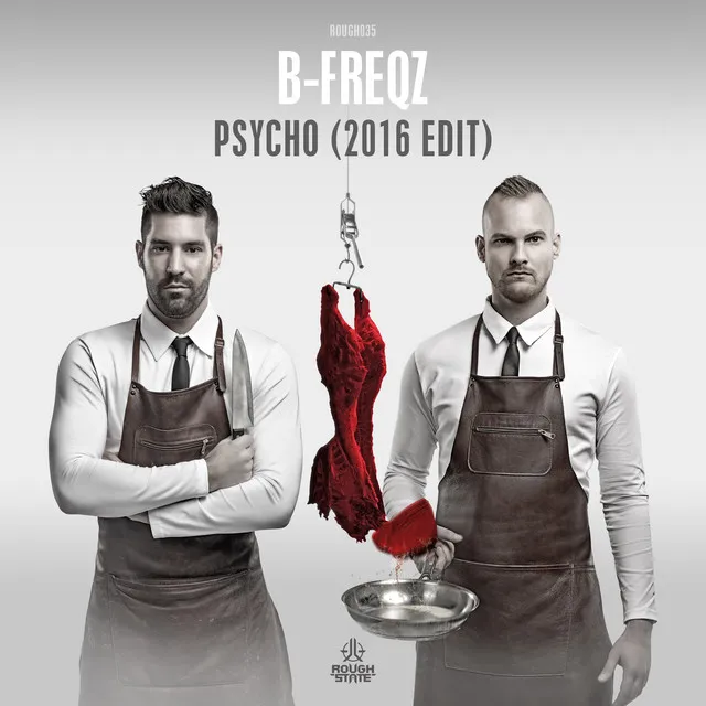 Psycho (2016 Edit) - Radio Edit by B-Freqz - Hardstyle cover art