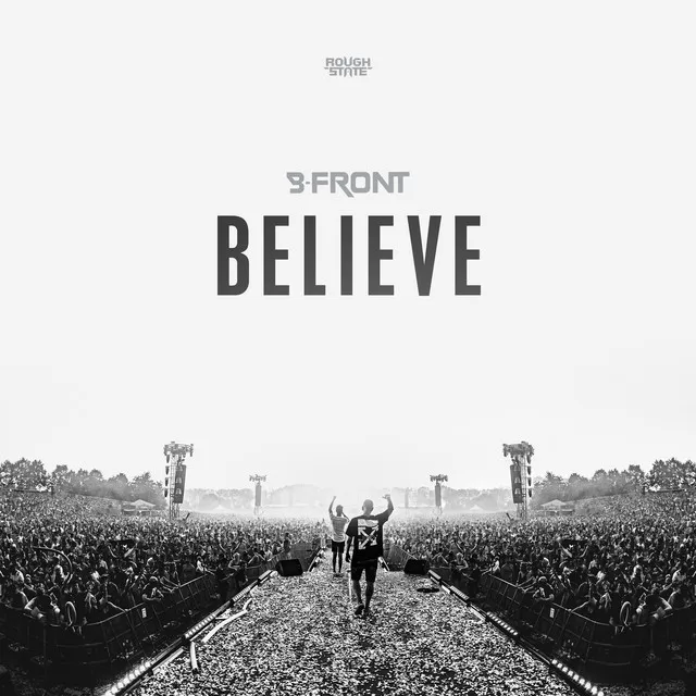 Believe by B-Front - Hardstyle cover art