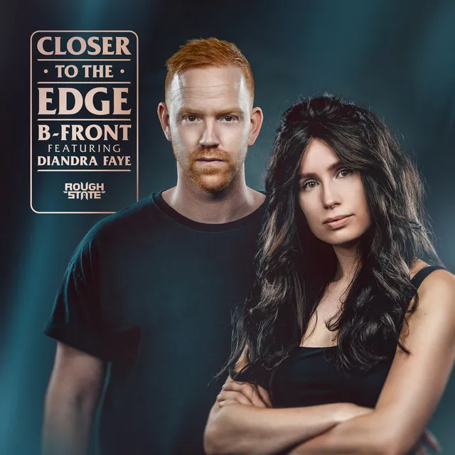 Closer To The Edge by B-Front, Diandra Faye - Hardstyle cover art