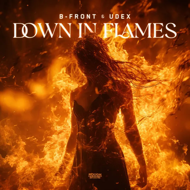 Down In Flames by B-Front, Udex - Hardstyle cover art
