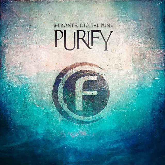 Purify - Original Edit by B-Front, Digital Punk - Hardcore cover art
