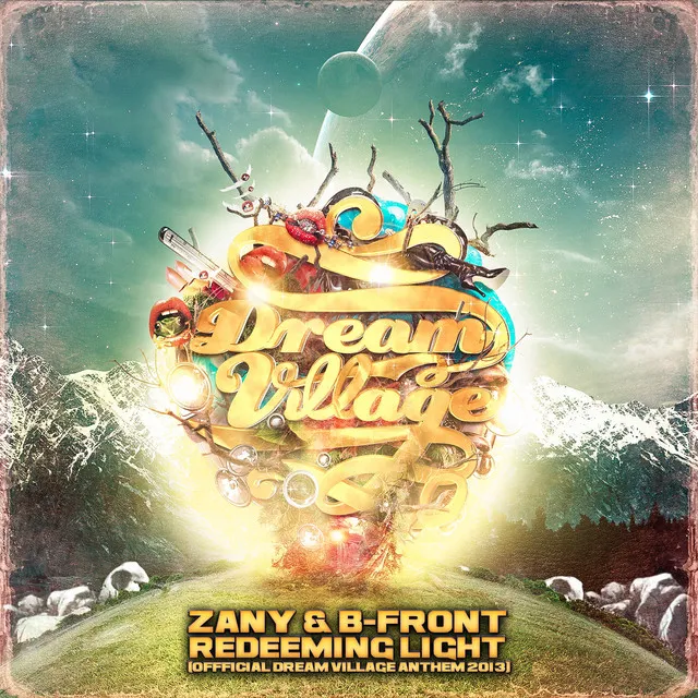 Redeeming Light (Dream Village 2013 Anthem) - Original Edit by B-Front, Zany - Hardstyle cover art