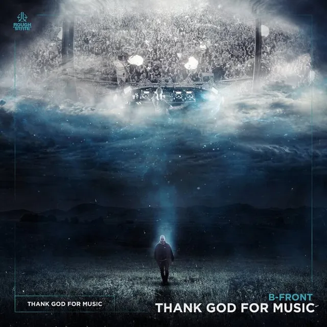 Thank God For Music by B-Front - Hardstyle cover art