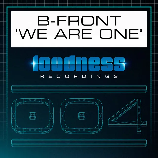 We Are One by B-Front - Hardstyle cover art