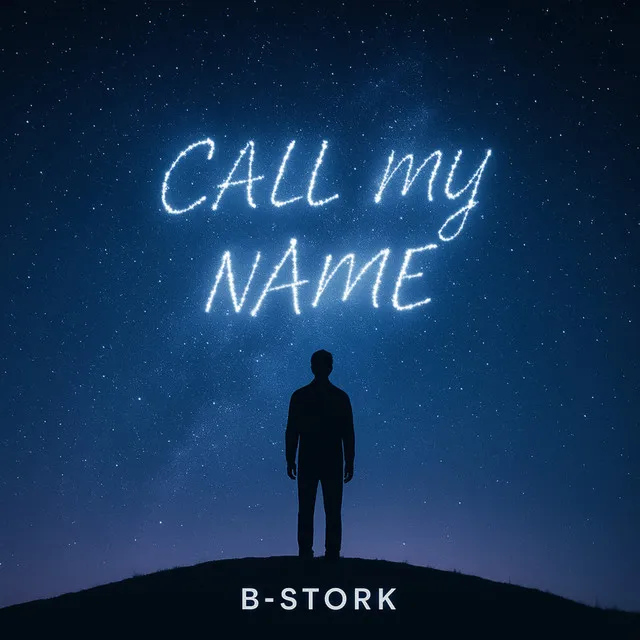Call My Name - Extended Mix by B-Stork - Hardstyle cover art