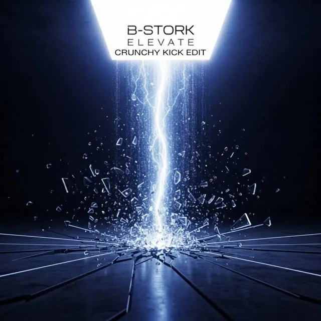 Elevate - Crunchy Kick Edit - [Radio Mix] by B-Stork - Hardstyle cover art