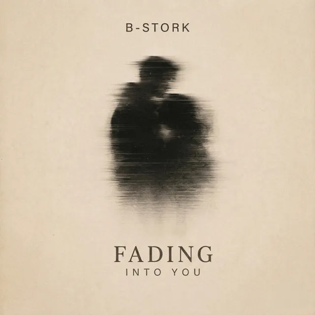 Fading into You - Extended Mix by B-Stork - Hardstyle cover art