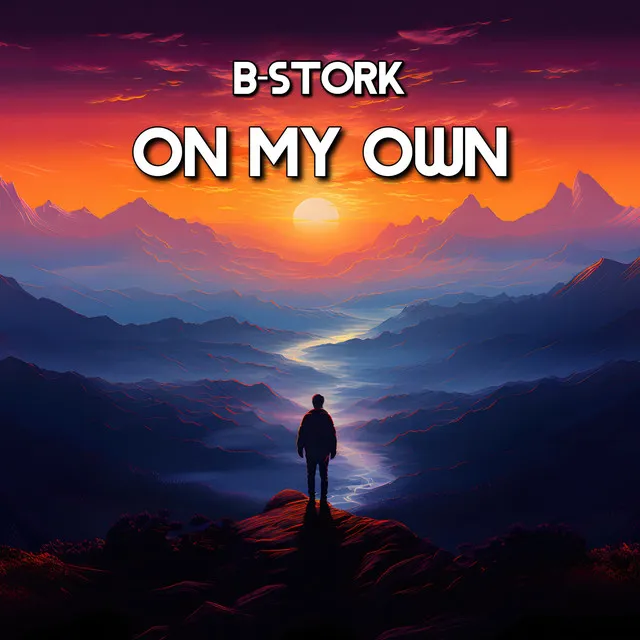On My Own - Radio Mix by B-Stork - Hardstyle cover art