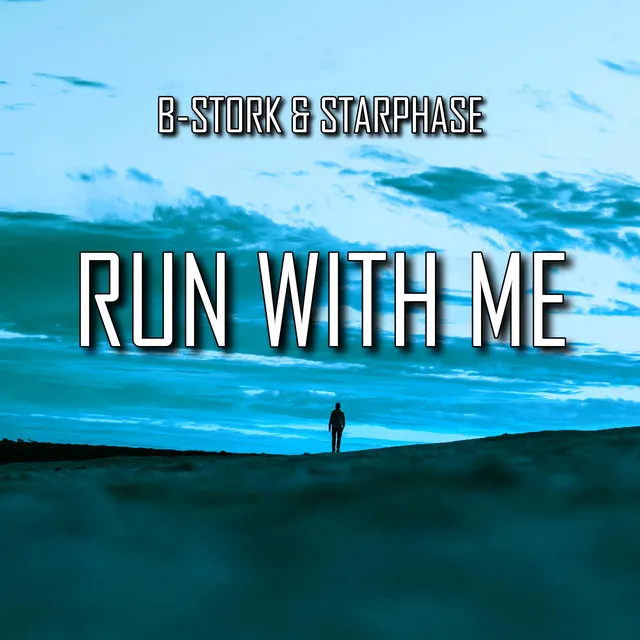 Run with Me - Radio Mix by B-Stork, Starphase - Hardstyle cover art