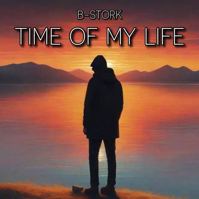 Time of My Life - Radio Mix by B-Stork - Hardstyle cover art