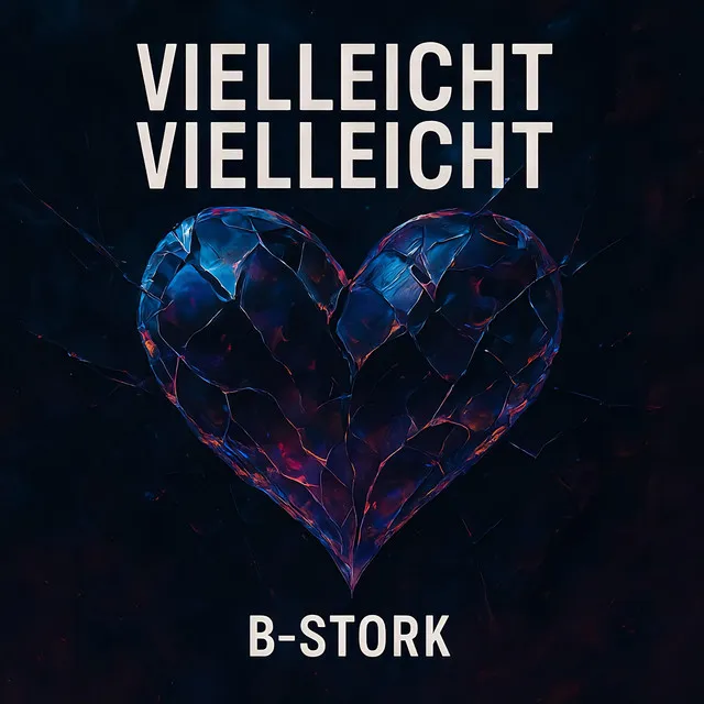 Vielleicht Vielleicht by B-Stork - Hardstyle cover art