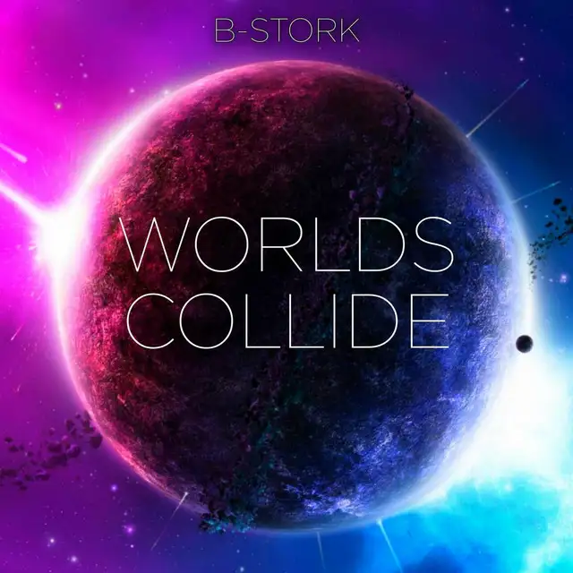 Worlds Collide - Radio Mix by B-Stork - Hardstyle cover art