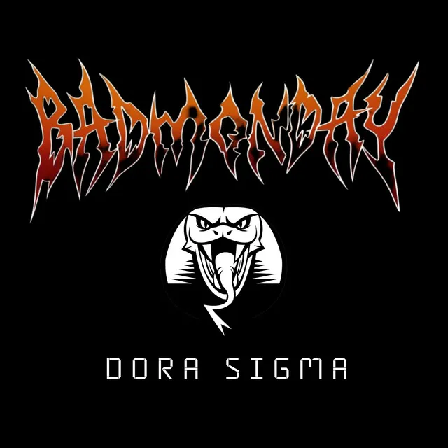 Dora Sigma by BadMonday - Hard Techno cover art