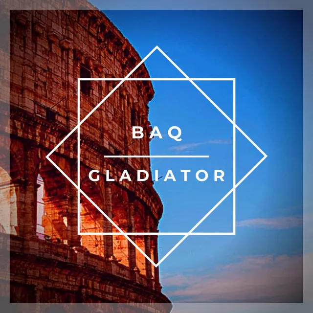 Gladiator by BAQ - Hardstyle cover art