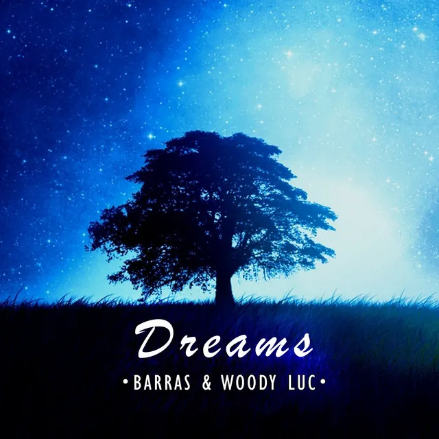 Dreams by Barras, Woody Luc - Hardstyle cover art