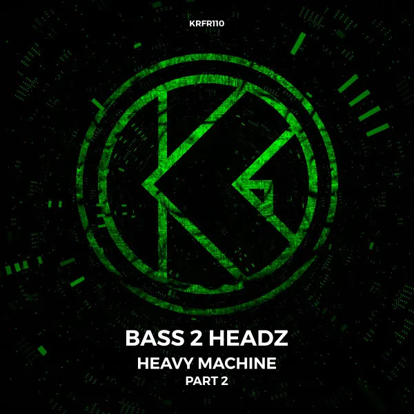 Heavy Machine - Part 2 by Bass 2 Headz - Hardstyle cover art