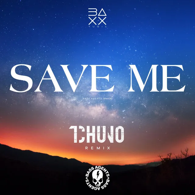 Save Me (Tchuno Remix) by Bass Agents, Tchuno - Happy Hardcore cover art