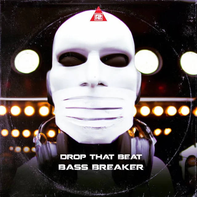 Drop That Beat by Bass Breaker - Hardstyle cover art