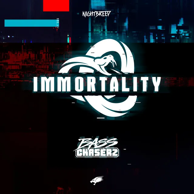 Immortality by Bass Chaserz - Rawstyle cover art