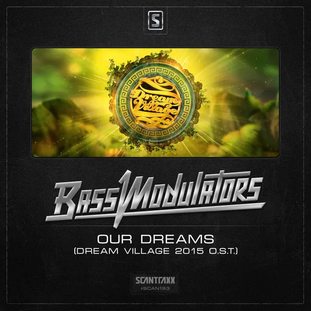 Our Dreams (Dream Village 2015 O.S.T.) - Original Mix by Bass Modulators - Hardstyle cover art